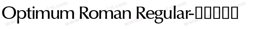 Optimum Roman Regular字体转换